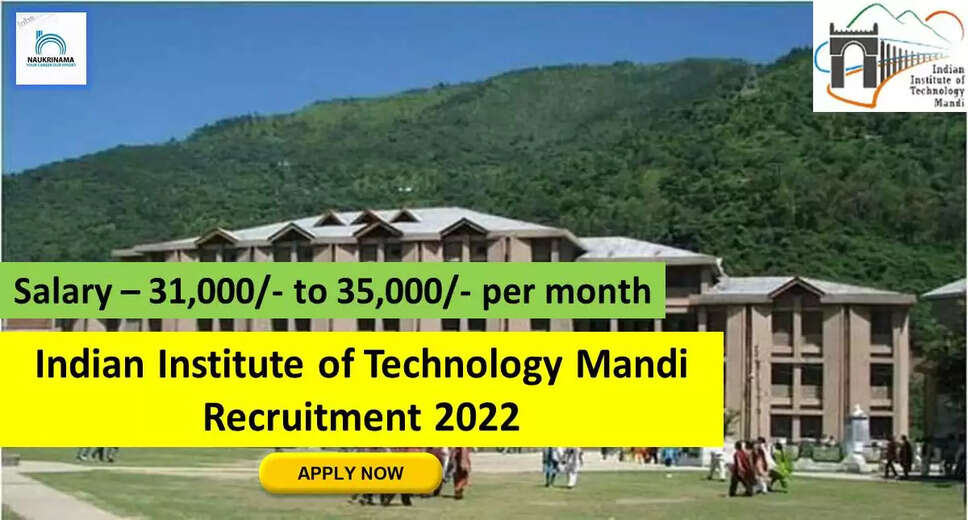 IIT MANDI Recruitment 2022: A great opportunity has come out to get a job (Sarkari Naukri) in Indian Institute of Technology Mandi (IIT MANDI). IIT MANDI has invited applications to fill the posts of Project Associate/JRF (IIT MANDI Recruitment 2022). Interested and eligible candidates who want to apply for these vacancies (IIT MANDI Recruitment 2022) can apply by visiting the official website of IIT MANDI at iitmandi.ac.in. The last date to apply for these posts (IIT MANDI Recruitment 2022) is 02 October. Apart from this, candidates can also directly apply for these posts (IIT MANDI Recruitment 2022) by clicking on this official link iitmandi.ac.in. If you want more detail information related to this recruitment, then you can see and download the official notification (IIT MANDI Recruitment 2022) through this link IIT MANDI Recruitment 2022 Notification PDF. A total of 1 posts will be filled under this recruitment (IIT MANDI Recruitment 2022) process. Important Dates for IIT MANDI Recruitment 2022 Starting date of online application - 19 September Last date to apply online - 02 October IIT MANDI Recruitment 2022 Vacancy Details Total No. of Posts- 1 Eligibility Criteria for IIT MANDI Recruitment 2022 ME / M.Tech in Environmental Engineering, Masters Degree in Chemistry / Environmental Science / Atmospheric Science Age Limit for IIT MANDI Recruitment 2022 as per the rules of the department Salary for IIT MANDI Recruitment 2022 31,000/- to 35,000/- per month Selection Process for IIT MANDI Recruitment 2022 Selection Process Candidate will be selected on the basis of written examination. How to Apply for IIT MANDI Recruitment 2022 Interested and eligible candidates may apply through IIT MANDI official website (iitmandi.ac.in) latest by 02 October 2022. For detailed information regarding this, you can refer to the official notification given above. If you want to get a government job, then apply for this recruitment before the last date and fulfill your dream of getting a government job. You can visit naukrinama.com for more such latest government jobs information.