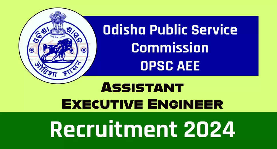 OPSC Assistant Executive Engineer (Civil & Mechanical) 2024 Interview Dates Released