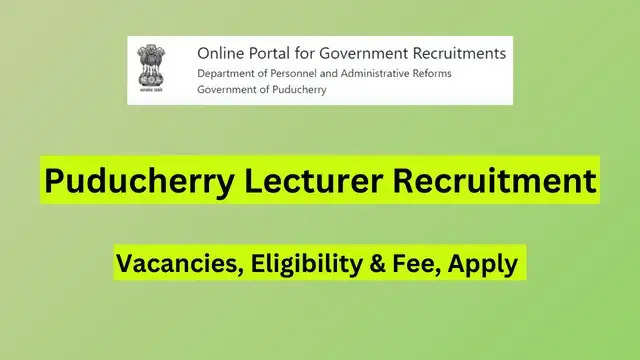 Puducherry Teacher Jobs: Apply for 300 TGT Posts in DSE Recruitment 2024