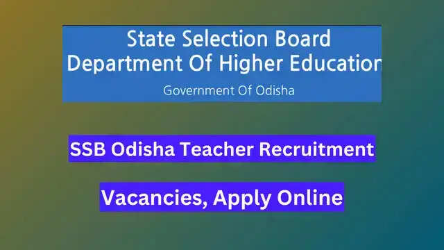 SSB Odisha Teacher Recruitment 2024: Apply Online for 2064 Posts