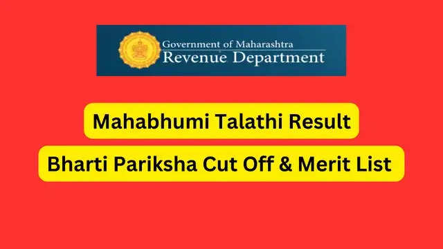 Maharashtra Revenue Dept Talathi Result 2024 – Exam Result Released