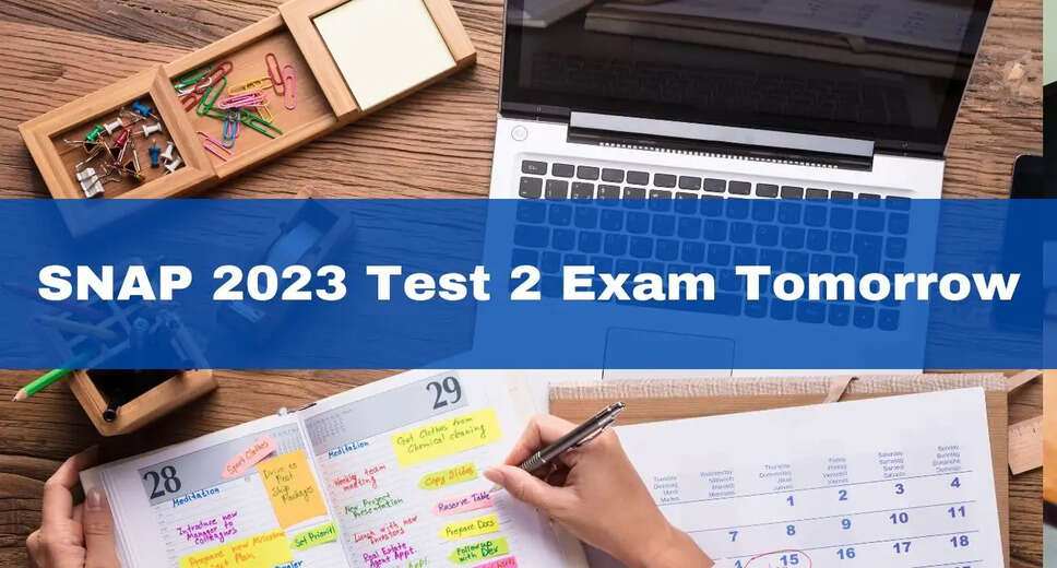 SNAP 2023 Test 2 Tomorrow: Download Admit Card Now, Last-Minute Tips Inside