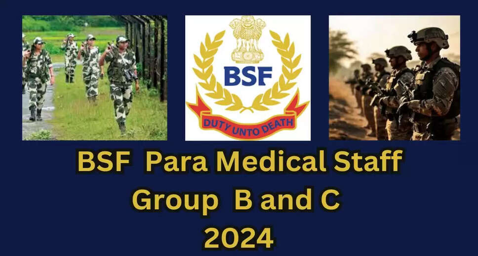BSF Group B & C Recruitment 2024: Re-Open Online Application