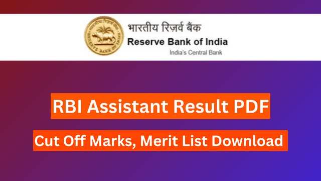 RBI Assistant Result 2023: Direct Link to Download Prelims Merit List Released