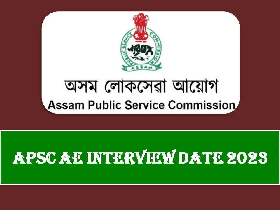 APSC Assistant Manager Interview/Viva-voce 2023-24 (Electrical, Civil) Date Released, Check From Here