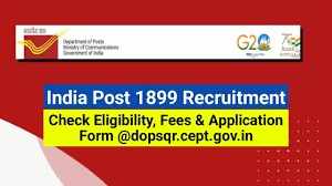 India Post Recruitment 2023: Grab 1899 MTS, Postman, Postal/Sorting Assistant, and Mail Guard Posts