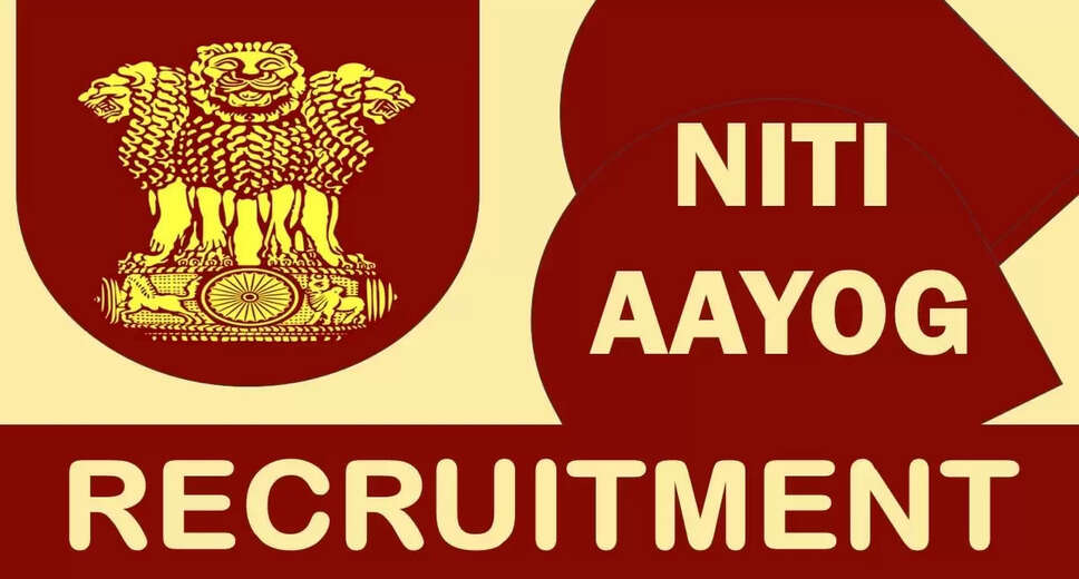 NITI Aayog Recruitment 2024: Notification Out, Vacancy Details, Eligibility Criteria, and How to Apply