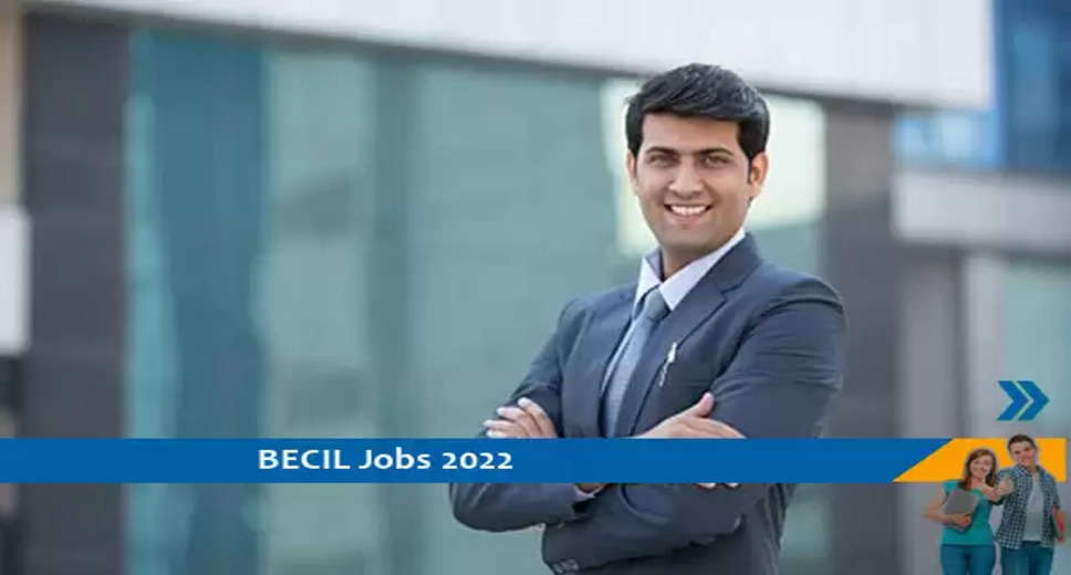 BECIL Recruitment 2022- परामर्शदाता पदो पर निकाली भर्ती, आज ही आवेदन करें