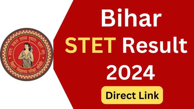 Bihar STET 2024: Know How to Check Your Result as It Is Expected Soon