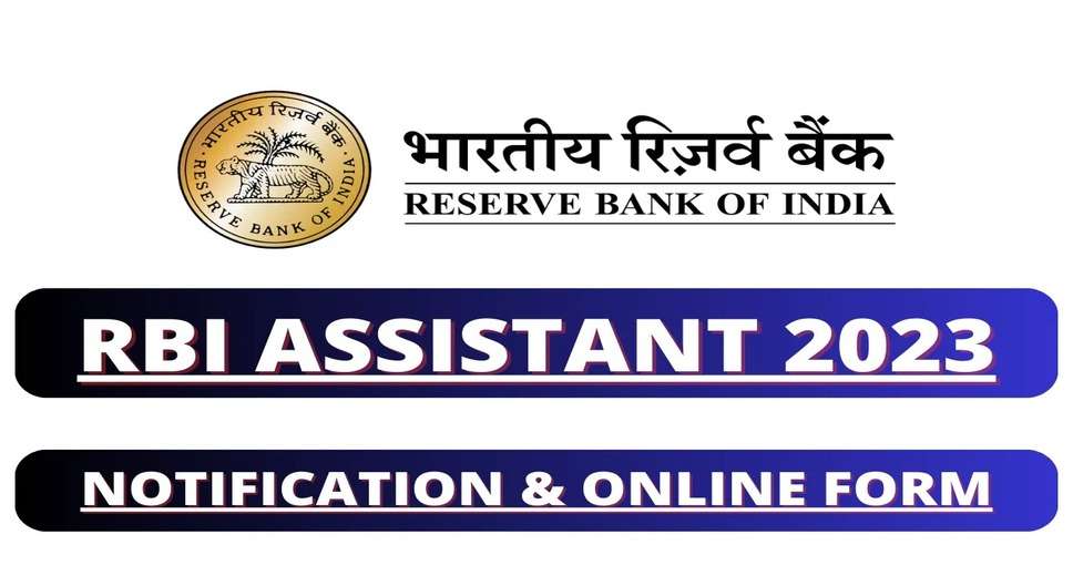 RBI Assistant 2023 Recruitment: Your Gateway to a Rewarding Banking Career