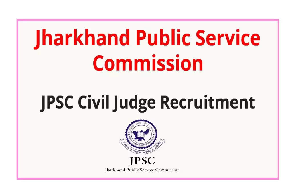 JPSC Civil Judge (Junior Division) Recruitment 2023: Apply Online for 138 Posts