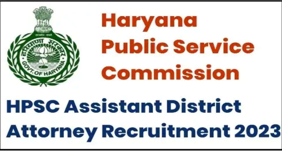 HPSC Assistant District Attorney Interview Schedule 2023 Released: Check Dates and Timings
