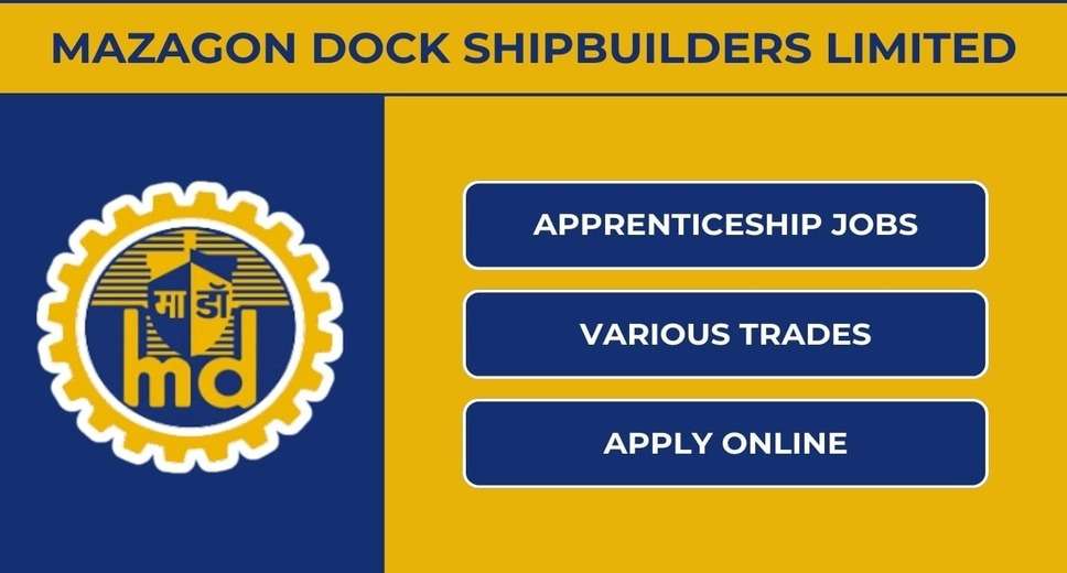 Mazagon Dock Trade Apprentice 2024: Final Selection List Released