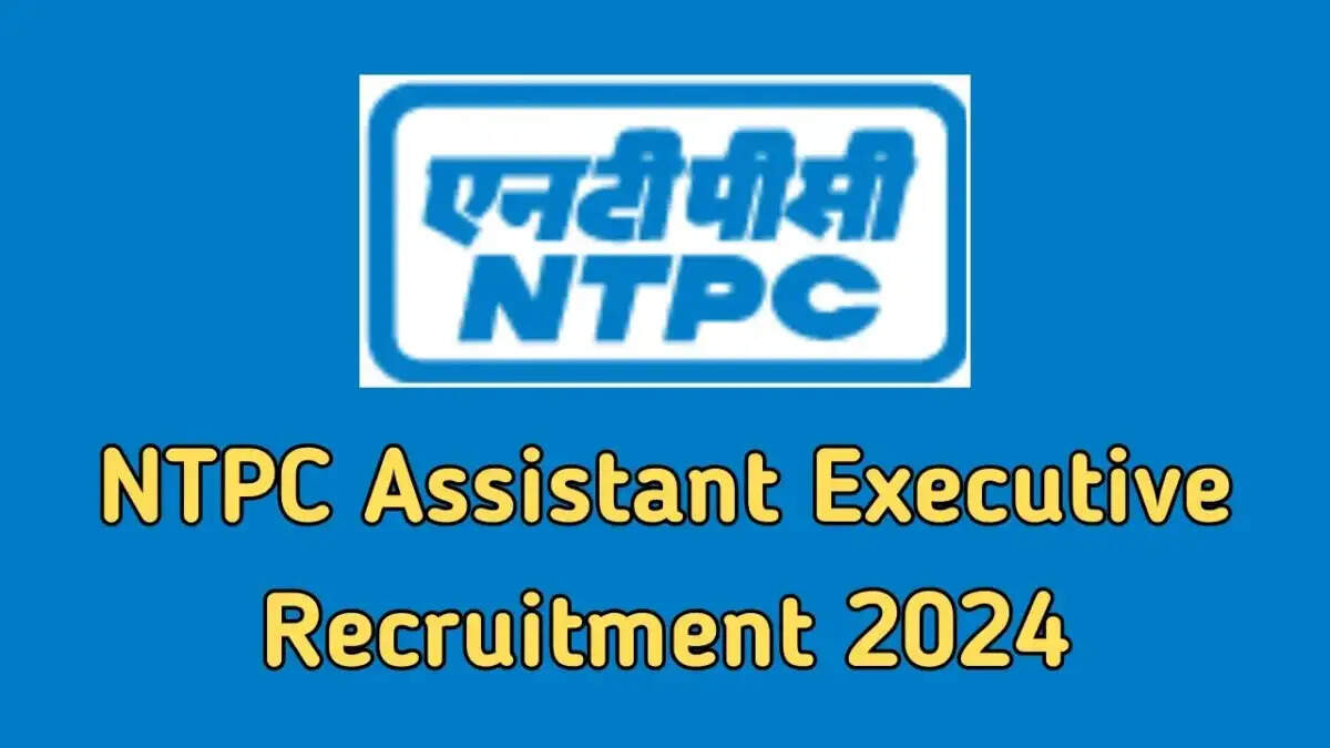 NTPC Opens Doors to Aspiring Leaders: 223 Assistant Executive Positions Across India