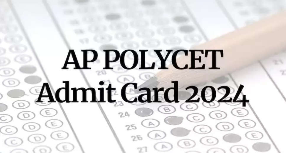 AP POLYCET 2024 Admit Card Out: Download Now from polycetap.nic.in