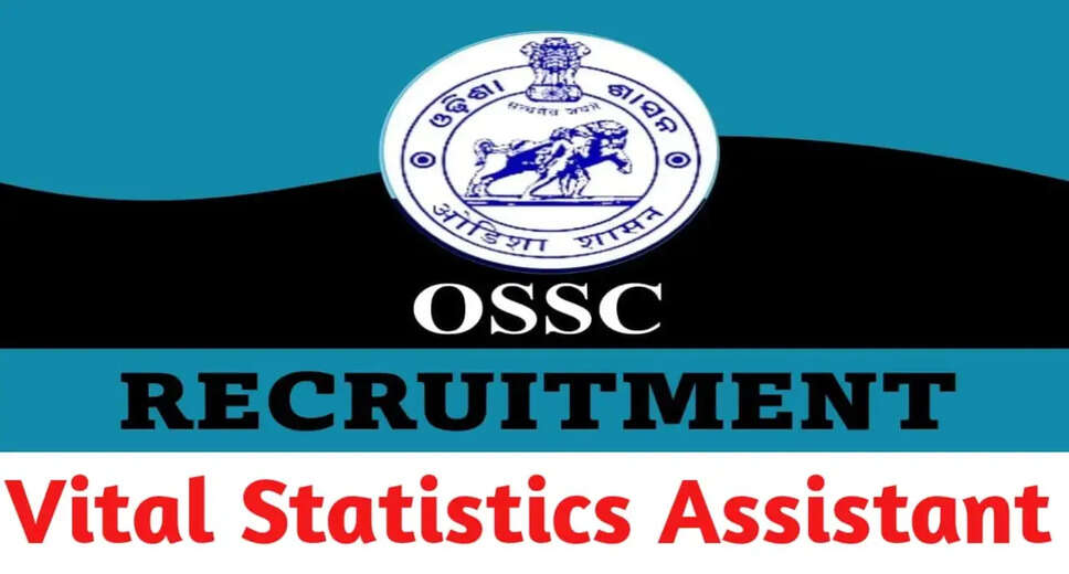 OSSC Vital Statistics Assistant Recruitment 2023: Exam Dates & Important Details