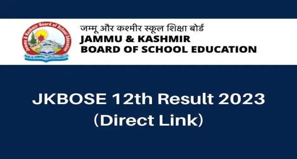 JKBOSE 12th Class Result 2023 Declared: Check Your Score Here
