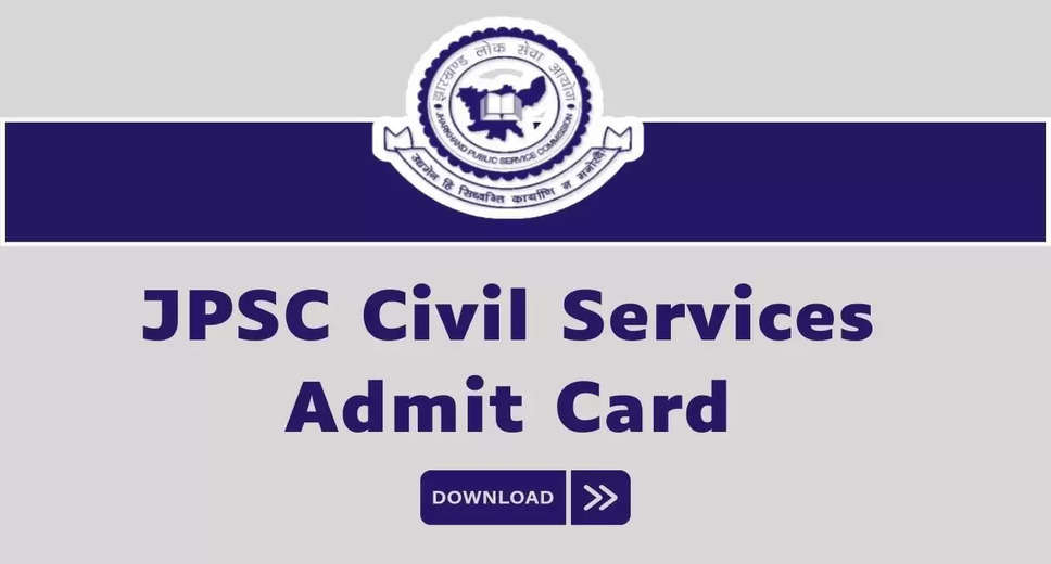 JPSC Admit Card 2024 Released: Get Your Combined Civil Services Prelims Hall Ticket