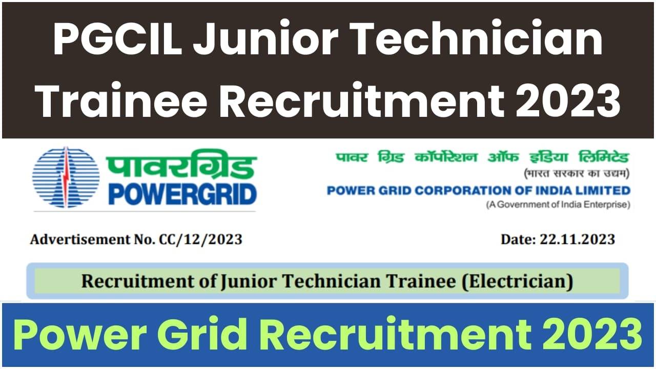 PGCIL Junior Technician Trainee (Electrician) 2023 Results Announced for 203 Posts