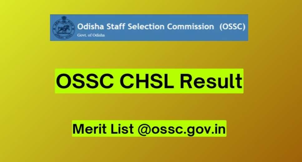 OSSC CHSL 2024 Preliminary Exam Results Released: How to Access Your Result