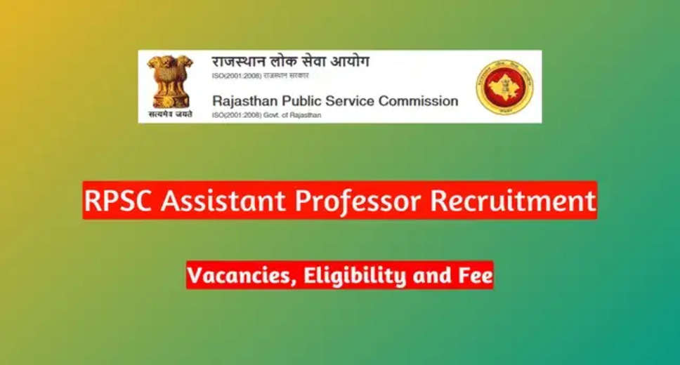 RPSC Assistant Professor Recruitment 2024: Online Applications Begin for 200 Posts, Check Eligibility & Apply Here