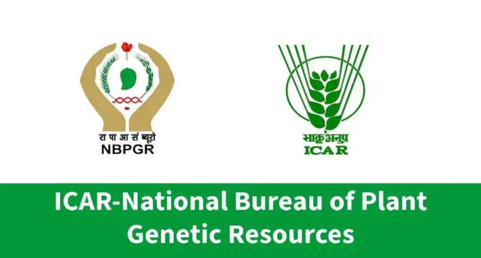  ICAR NBPGR Recruitment 2024: Apply for Young Professional II & Field Assistant Posts