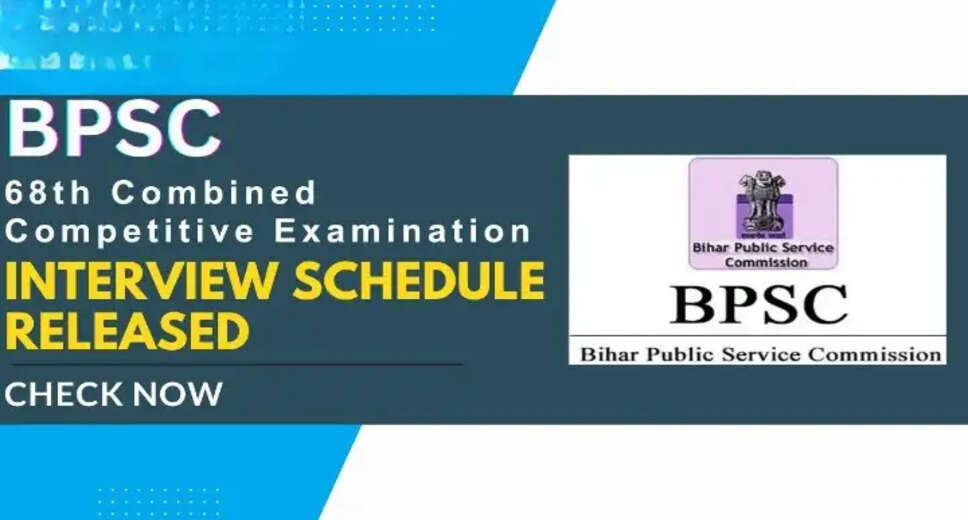 BPSC 68th Interview Dates Officially Out! Candidates Check Here!