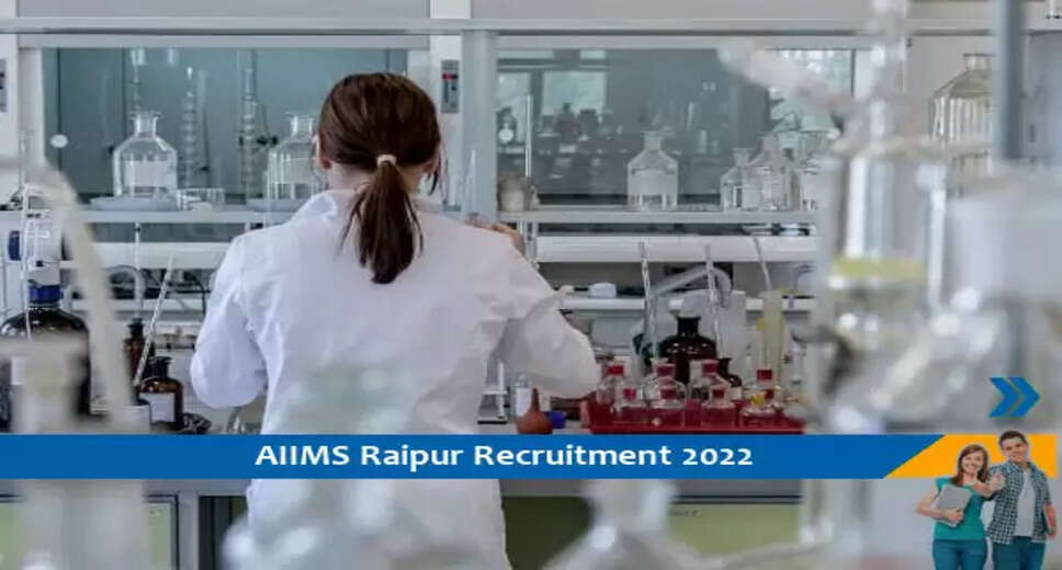 Chhattisgarh Government jobs 2022, Lab Technician Government jobs 2022, 10+2 Government jobs 2022, AIIMS Raipur Government jobs 2022,  Clinical Research Coordinator Government jobs 2022, Non Teaching Government jobs 2022