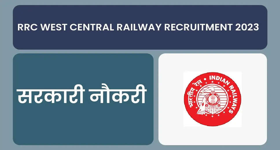 RRC West Central Railway Recruitment 2023: Apply for Group C and D posts by November 6 