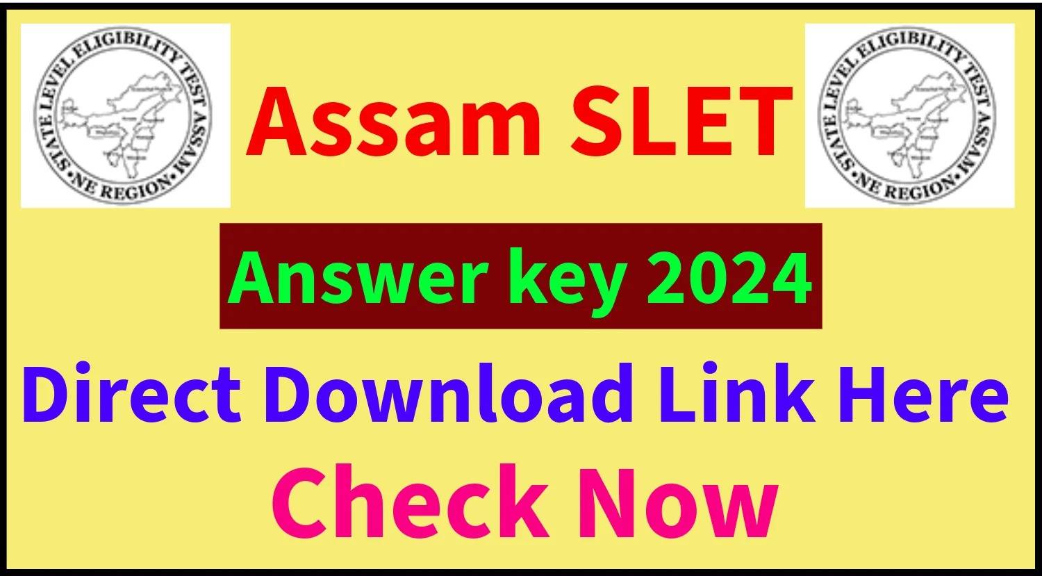 Assam SLET 2024 Answer Key Revised: Latest Updates on Revised Answer Key Release