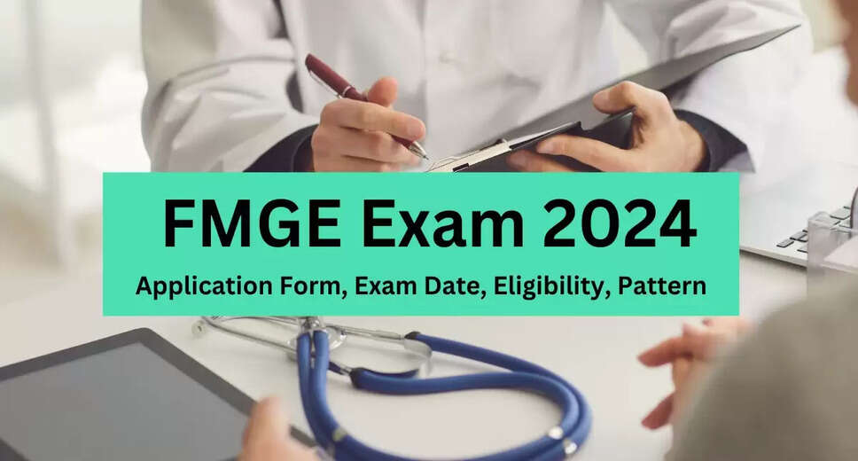 FMGE June 2024 Exam Tomorrow: Important Instructions by NBEMS