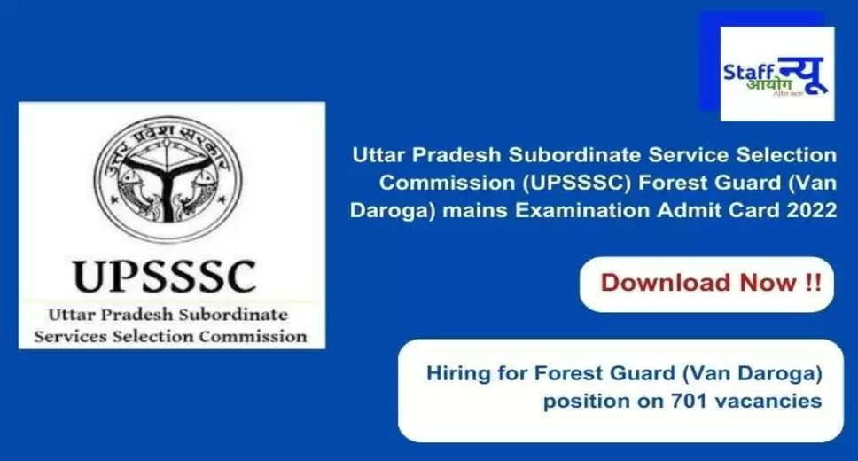 UPSSSC Forest Ranger Recruitment 2022: Document Verification Schedule and Admit Card 2024 Released