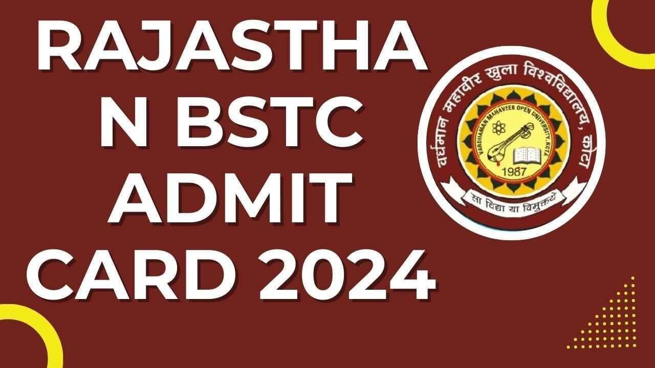 Rajasthan BSTC 2024 Admit Card Now Available: Download Pre D.El.Ed Call Letter