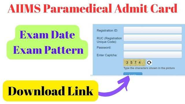 AIIMS Paramedical Admit Card 2024 Released @ aiimsexams.ac.in – Steps to Download Hall Ticket