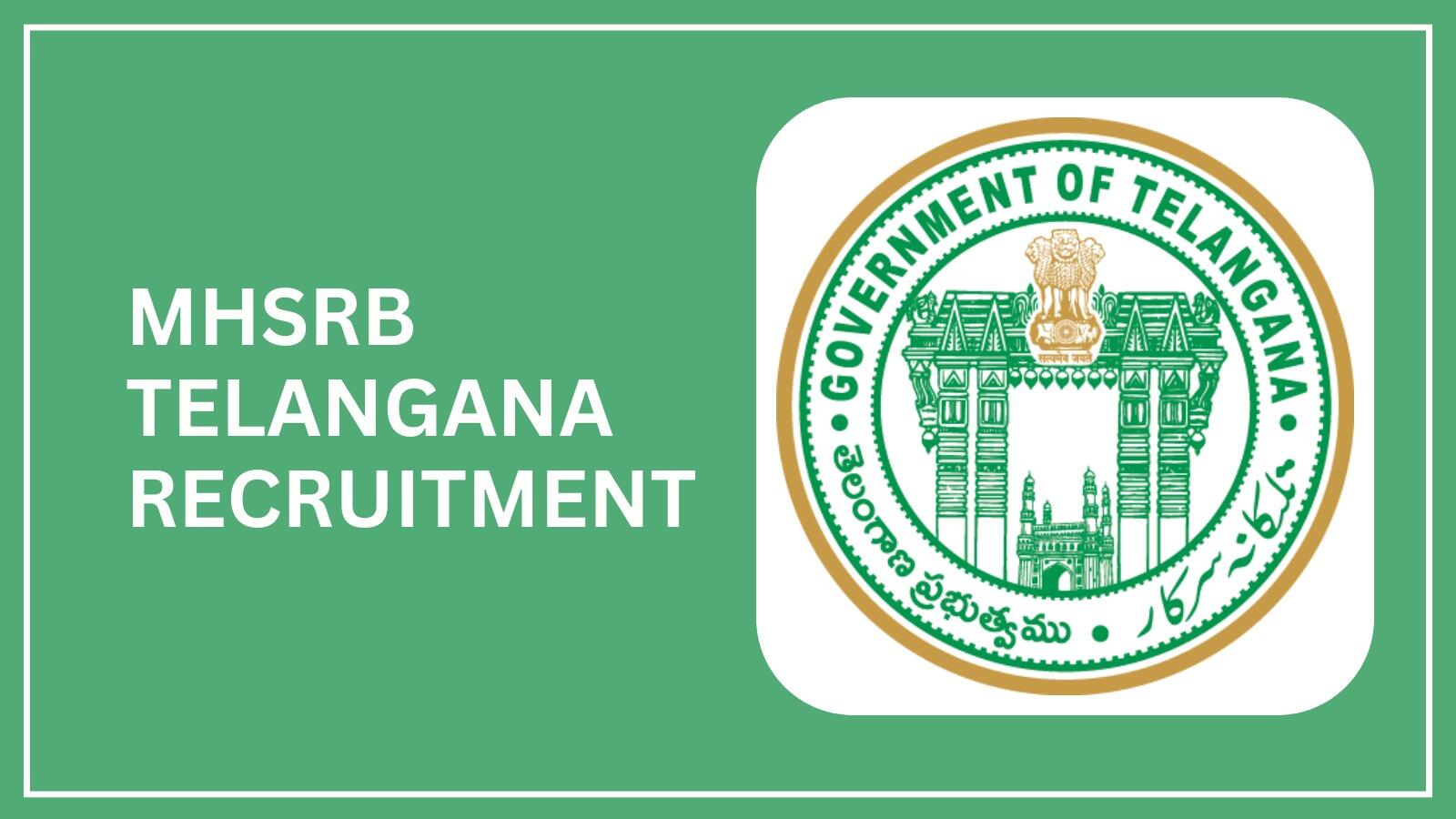 MHSRB Telangana Civil Assistant Surgeon Recruitment 2024: 435 Positions Available - Apply Now