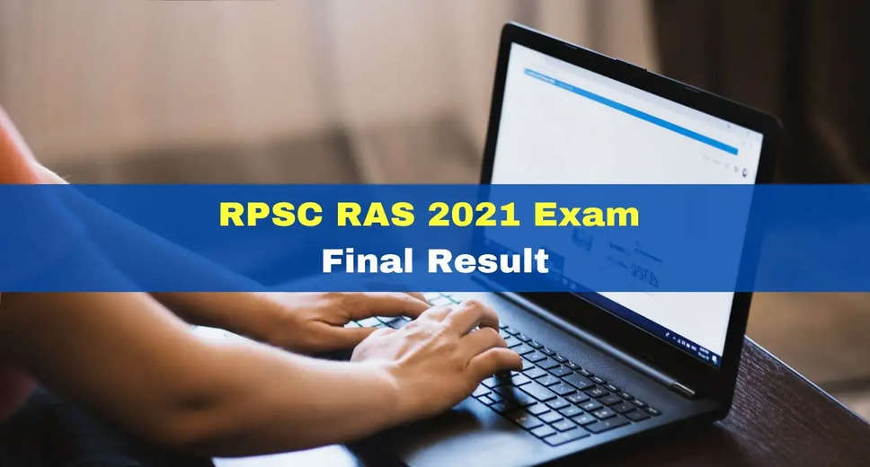 RPSC RAS Result 2021 Declared: Check Cut-Off Marks and Merit List