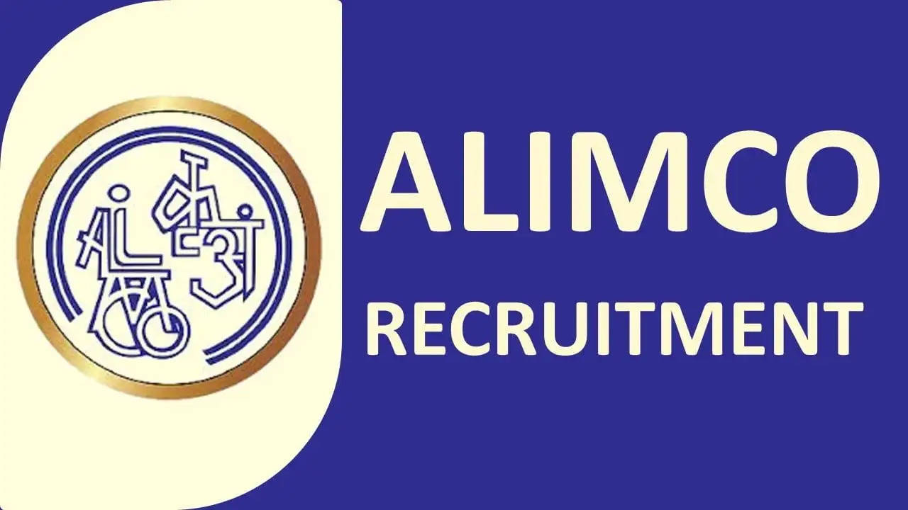 ALIMCO Recruitment 2024: Apply Online for 142 Posts of Sr Consultant, Asst Manager, Jr Manager, Audiologist & Others