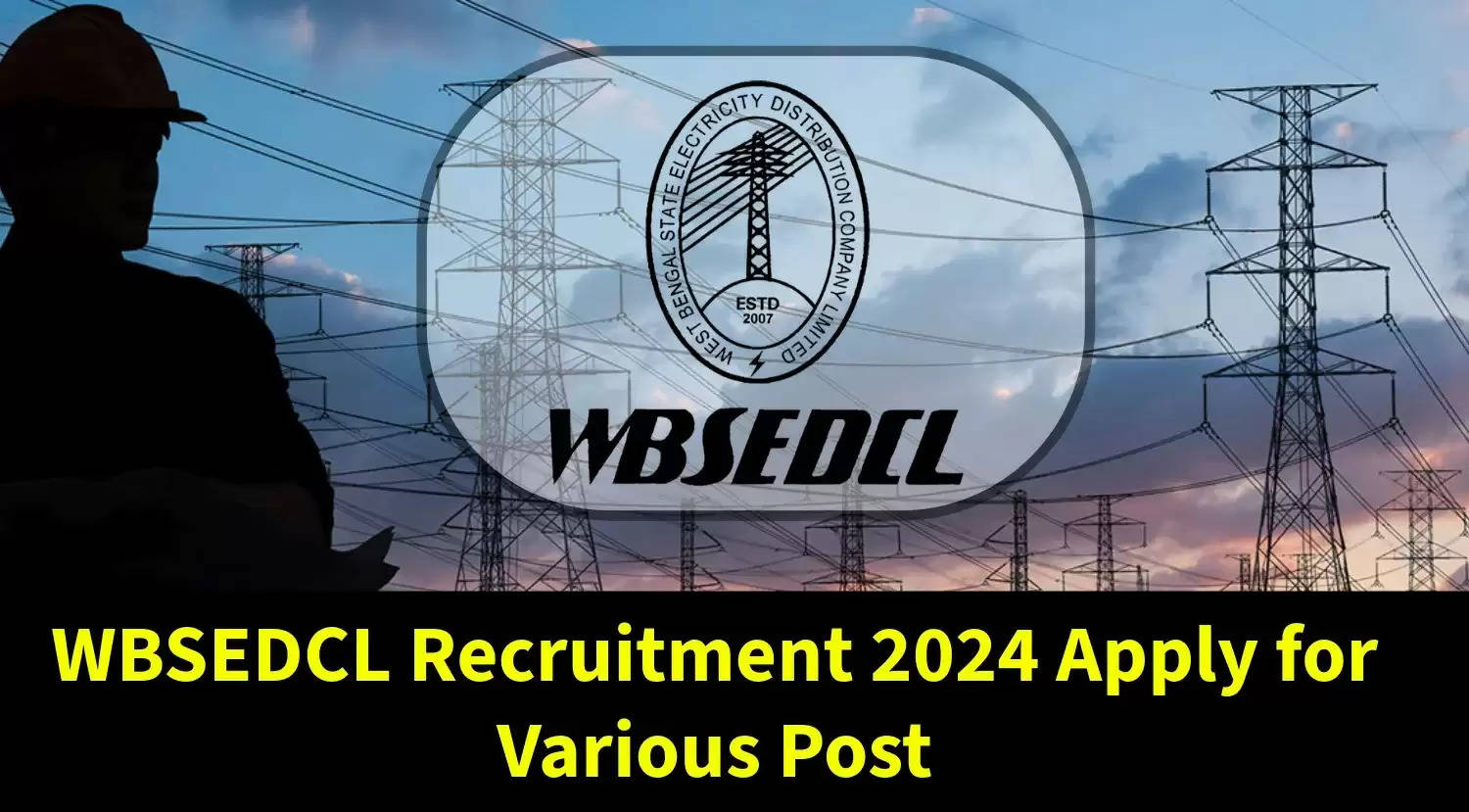 WBSETCL Recruitment 2022 Out - Apply 414 Junior Engineer Jobs