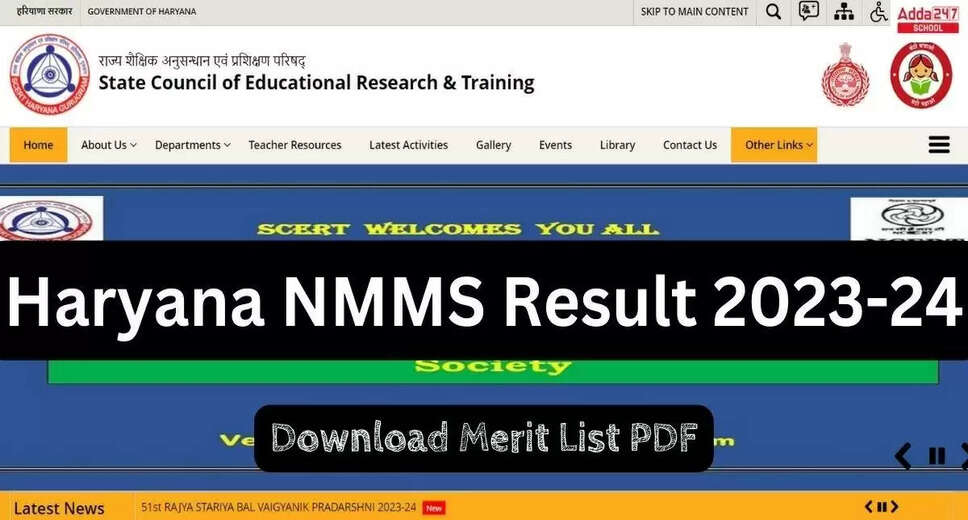 NMMS Haryana Result 2023-24 Out: Direct Link, How to Check @scertharyana.gov.in