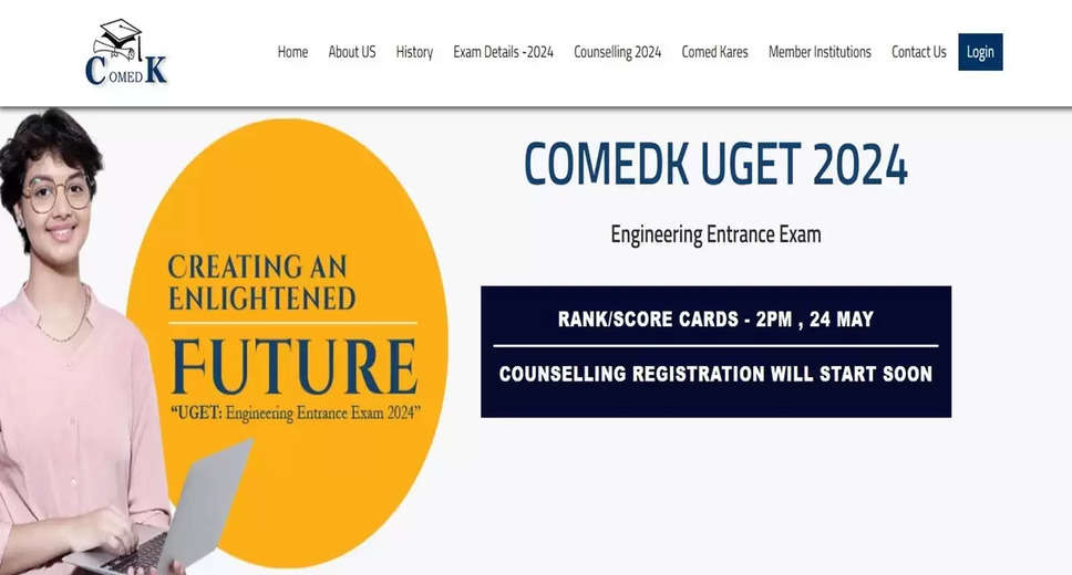 COMEDK UGET 2024 Result Announcement: Scorecards Set to Release Tomorrow at 2 PM