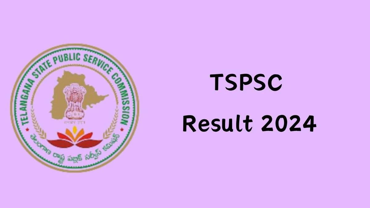 TSPSC AEE Result 2024: Provisionally Selected Candidates List Out