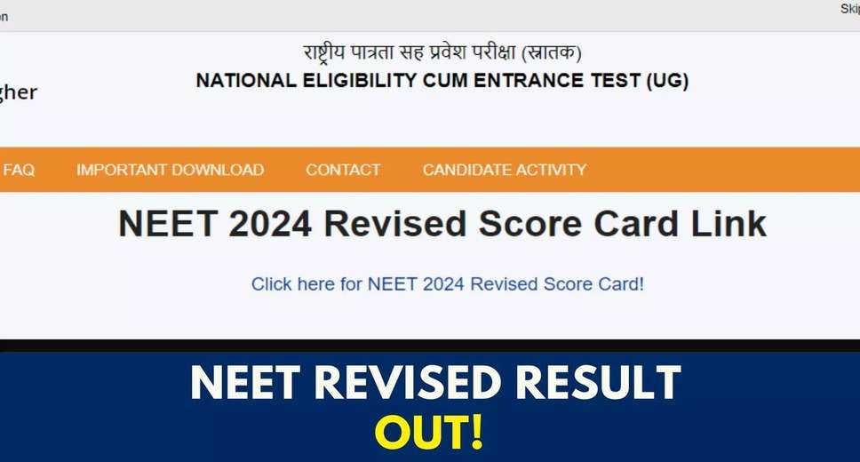 NEET UG 2024: Revised Scores and Rank List Published by NTA