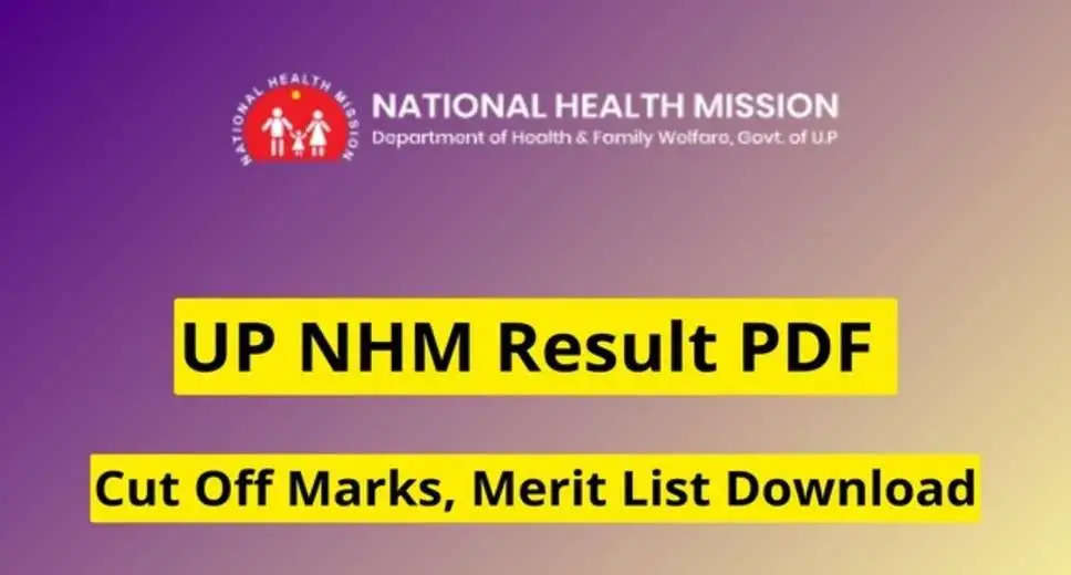 UP NHM 2023: How to Check Merit List and Cut-Off Marks