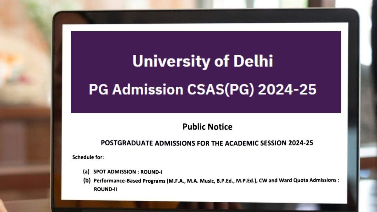 Deadline Today: DU PG 2024 Spot Round Counselling Registration at admission.uod.ac.in