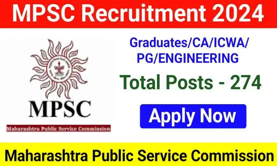 MPSC Civil Services Recruitment 2024 Apply Online For 274 Vacancies