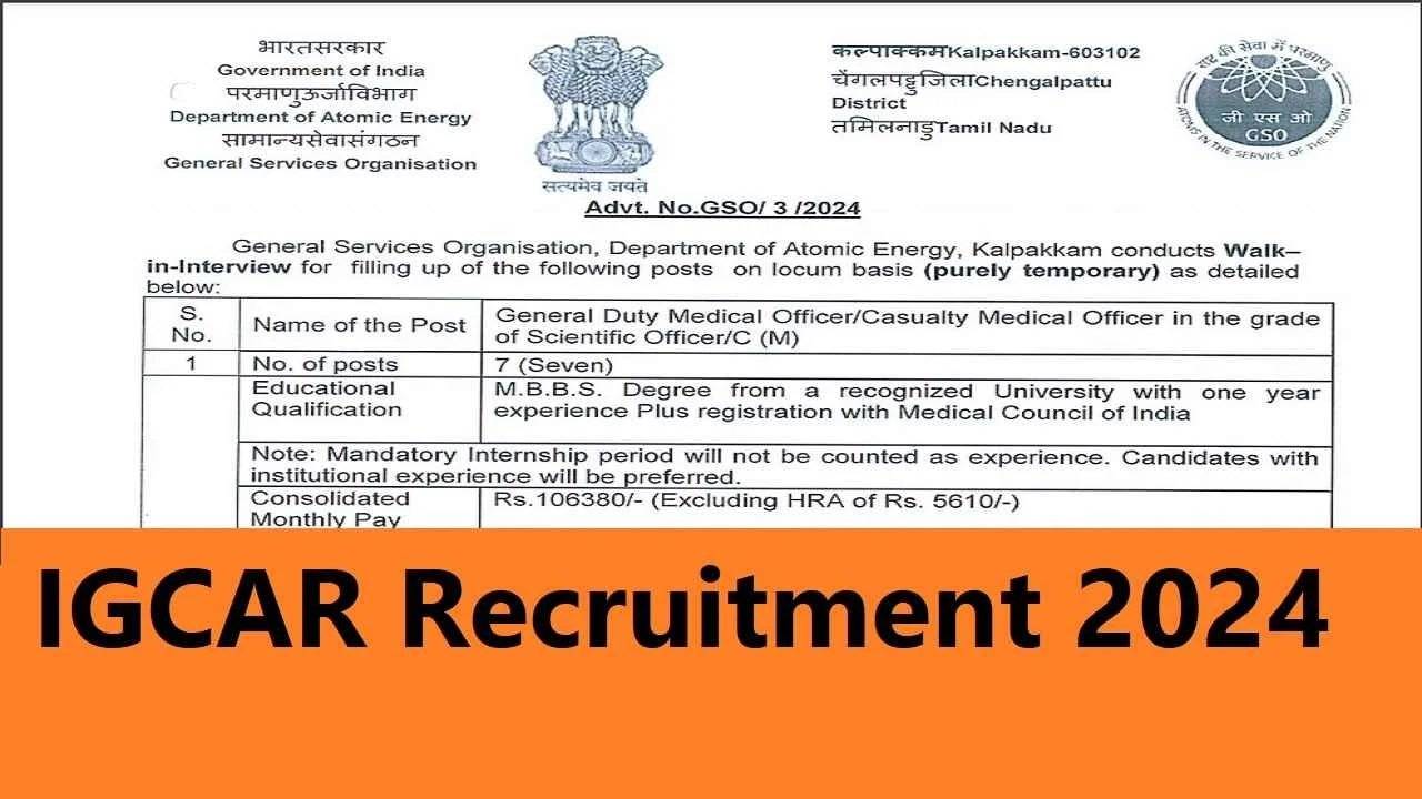 IGCAR Recruitment 2024: Apply Online for 91 Scientific Officer, Nurse & Other Posts