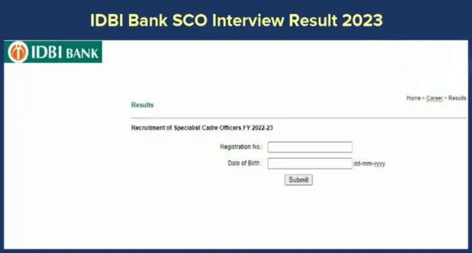 IDBI Specialist Cadre Officer Recruitment 2024: Interview Results Out!