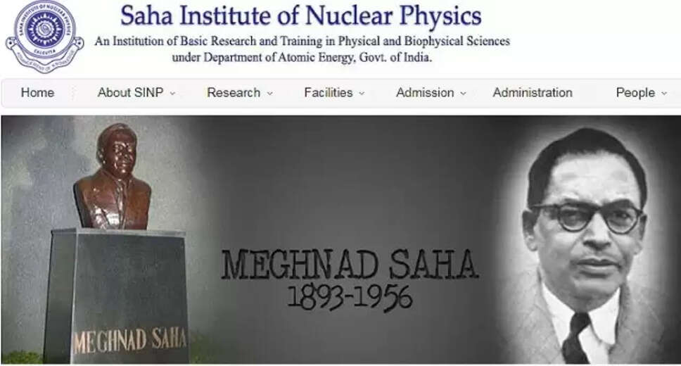 SINP Recruitment 2024: Notification Released, Vacancy Details, Qualifications, and Application Process