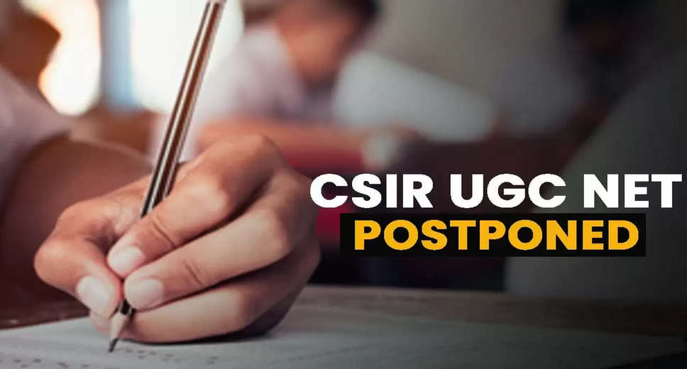 CSIR UGC NET 2024 Postponed: Was the Exam Delayed Due to Paper Leak Concerns?