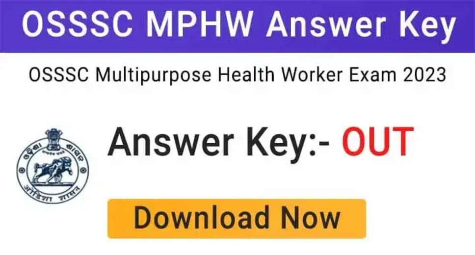 OSSSC MPHW Answer Key 2023 OUT at osssc.gov.in, Submit Objection by 14 Dec